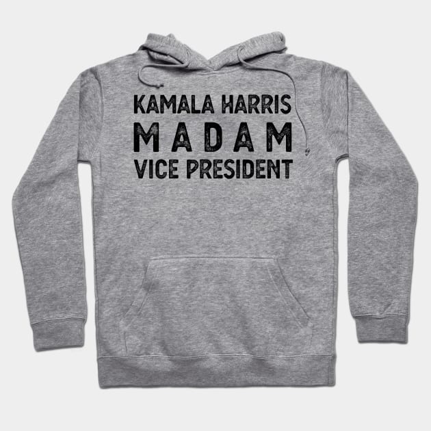 Madam Vice President Kamala harris Kamala Harris kamala harris masks Hoodie by Gaming champion